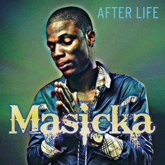 Masicka - After Life (Promo Version)