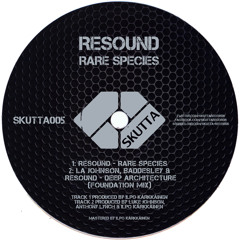 SKUTTA005: Resound - Rare Species