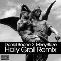 Holy Grail Remix