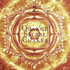 2. Orange Sacral Chakra