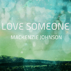 Love Someone
