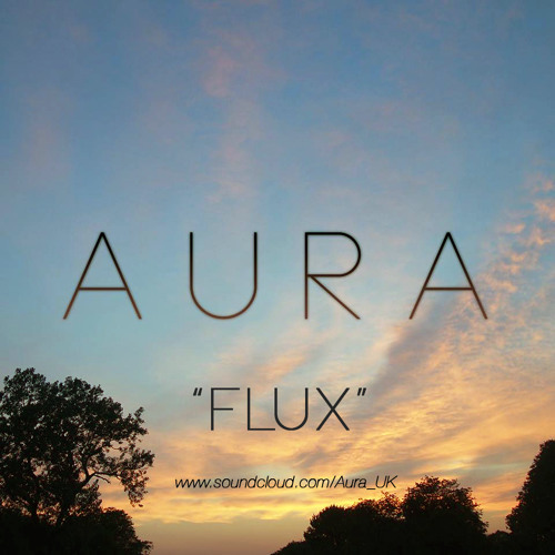 Aura - Flux [Clip]