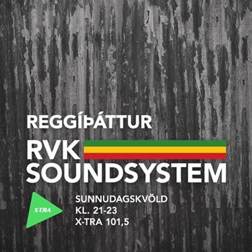 Stream kissfm xtra 104 5 listen to regg ttur rvk soundsystem