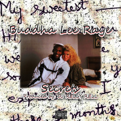 Secrets (Produced by DJ Relly Rell)