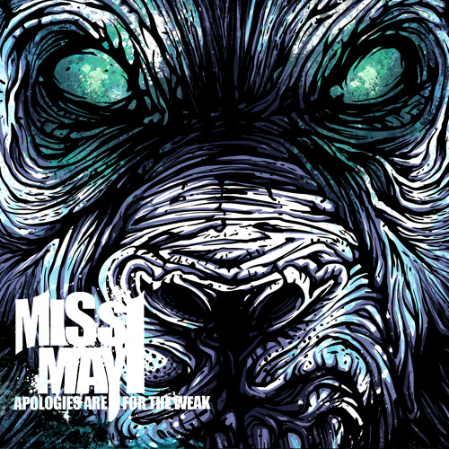 Miss may i apologies are for the weak zip download lagu Miss may i apologies are for the weak zip download lagu