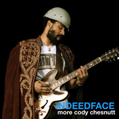 More Cody Chesnutt
