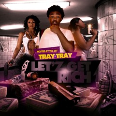 Tray Tray - Ain't Gotta Lie [ Prod. By CJac ]