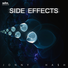 Jonny Ha$h - Side Effects [EDM.com Exclusive]
