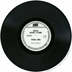 Here I Come (Final Mix)