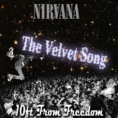 The Velvet Song (Smells Like Teen Spirit  Dance Remix)