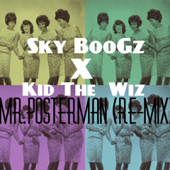 Sky BooGz X Kid The Wiz-Mr.Postman Remix ((Virtual DJ))