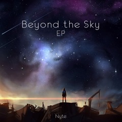 Nyte - Beyond the Sky (Clip)