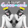 Good Girl By Nique The Geek (Prod. by Cashmere Cat)