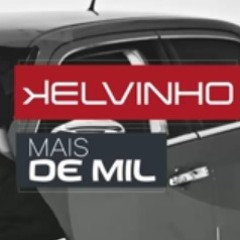 MC Kelvinho  Mais De Mil