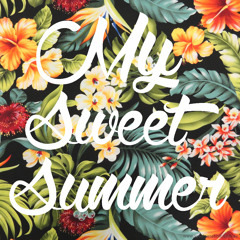 my sweet summer