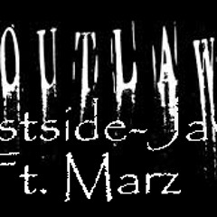 OutLaw  Marz Ft.Eastside Javi
