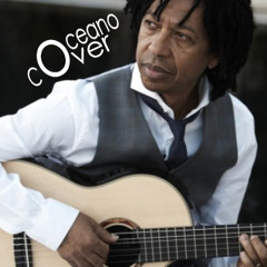 Oceano - djavan (14yo)