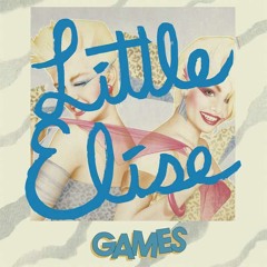 GAMES - Little Elise