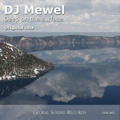 DJ Mewel - Deep On The Surface (Original Mix)