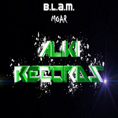 Moar - B.L.A.M. (Out 15th Sep)