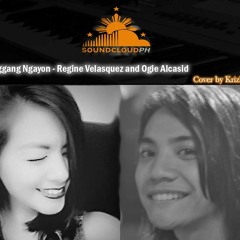 Hanggang Ngayon - Ogie & Regine ( Jamie & Krizh)