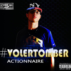 ACTIONNAIRE - VolerTomber