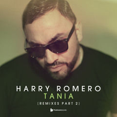 Harry Romero - 'Tania (Taras Van De Voorde Remix)'