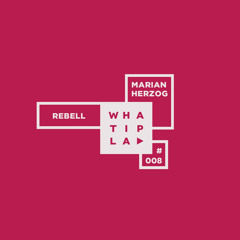 Marian Herzog - Rebell (Original Mix) - snippet