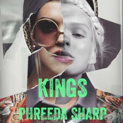 Phreeda Sharp - Kings (Produced by Ken Waters)