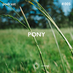 SEKOIA Podcast #005 - PONY