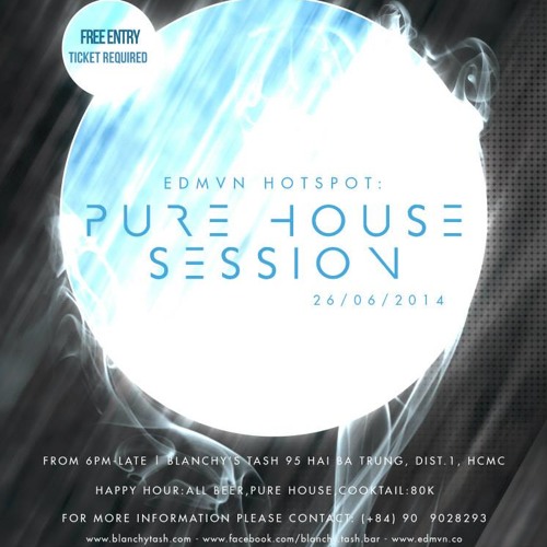 EDM Hotspot: Pure House Session - Review Mixtape
