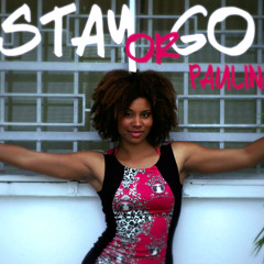 Stay Or Go