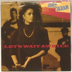 Janet Jackson - Let's Wait Awhile (Strictly Hits Bass Remix)