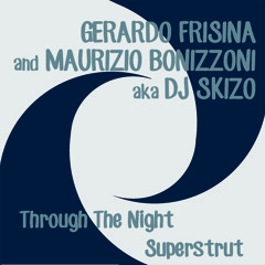 Gerardo Frisina and Maurizio Bonizzoni - Through the Night - Preview