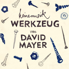 Keinemusik Werkzeug von David Mayer - Samplepack DEMO