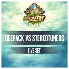 Deepack VS Stereotuners - Liveset - Intents Festival 2014