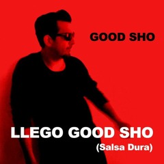 Dj Good Sho - Go Salsa