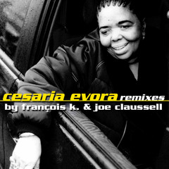 Cesária Évora - Carnaval De Sao Vicente [Jazzy Carnaval Mix] by François K. and Joe Claussell