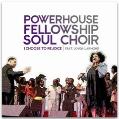 "I Choose to Rejoice" featuring Londa Larmond