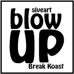 [Siveart] Blow Up (Break Koast records)