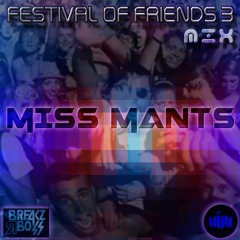 MISS MANTS - FOF III [FREE DOWNLOAD]