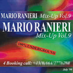 Mix-Up Vol. 9, July 1999 - 100% Underground [Tape recording]