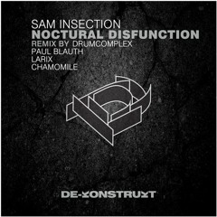 Sam Insecton - Symptom (Chamomile Dark Room Mix) [De - Konstrukt] SC Cut