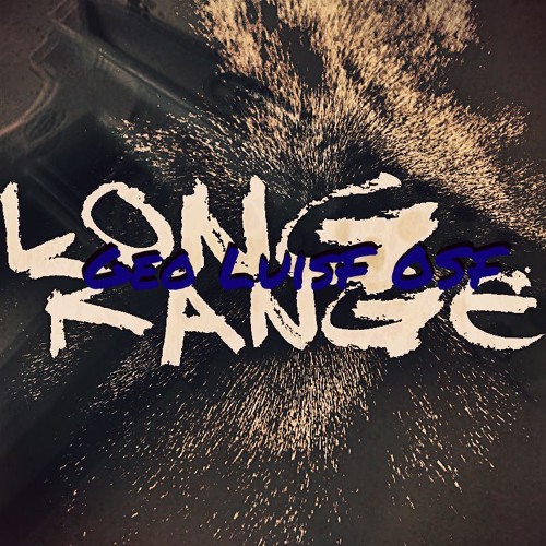 GEO2TIMES x KING OSF - LONG RANGE