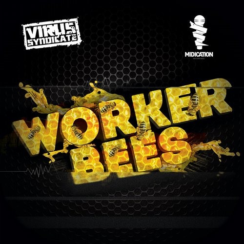 Virus Syndicate (Feat. Buku) - Worker Bees (Instrumental)