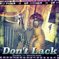 Packboy - Don't Lack