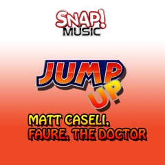 Matt Caseli , Faure, The Doctor - Jump Up (Original Master Mix)