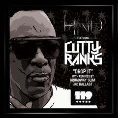 Drop It ft. Cutty Ranks (Ballast Remix)