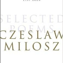 "Realism" by "Czeslaw Milosz" read by Mischa Willett