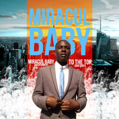 To The Top [Ooh Baby]
